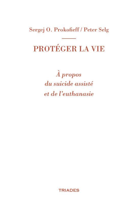 Knjiga Protéger la vie Selg
