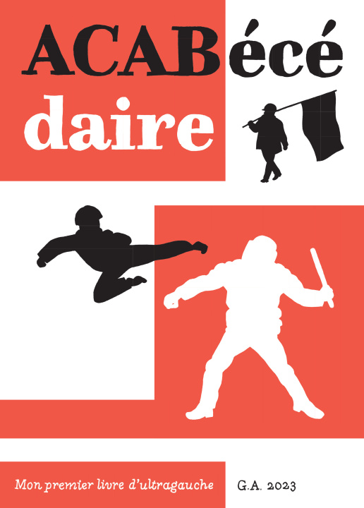 Knjiga ACABécédaire Gérald Auclin