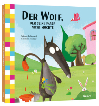 Könyv Der Wolf, der seine Farbe nicht mochte Orianne Lallemand