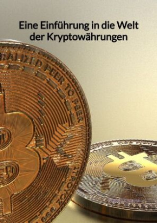 Carte Eine Einführung in die Welt der Kryptowährungen 