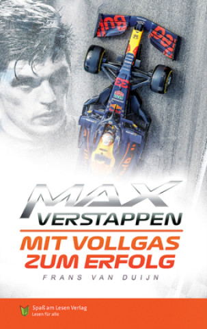 Könyv Max Verstappen - Mit Vollgas zum Erfolg Spaß Am Lesen Verlag Gmbh
