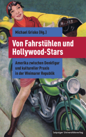 Kniha Von Fahrstühlen und Hollywood-Stars Michael Grisko