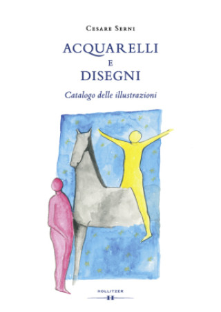 Kniha Acquarelli e disegni Cesare Serni