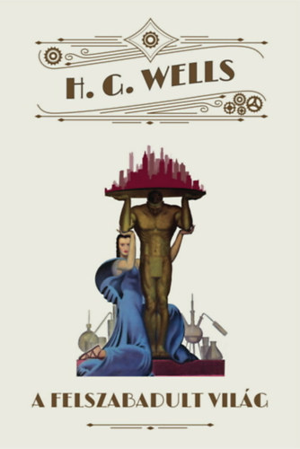 Libro A felszabadult világ H.G. Wells