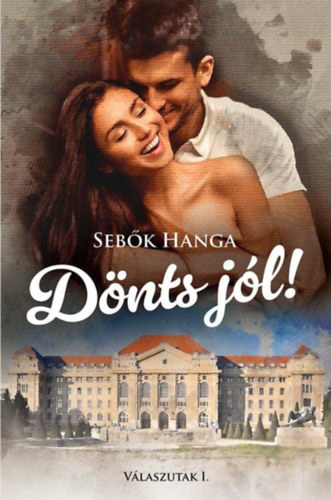 Buch Dönts jól! Sebők Hanga