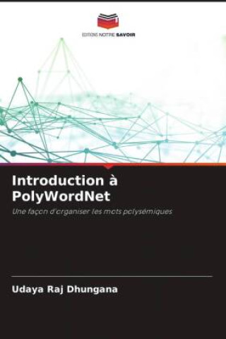 Book Introduction ? PolyWordNet Udaya Raj Dhungana