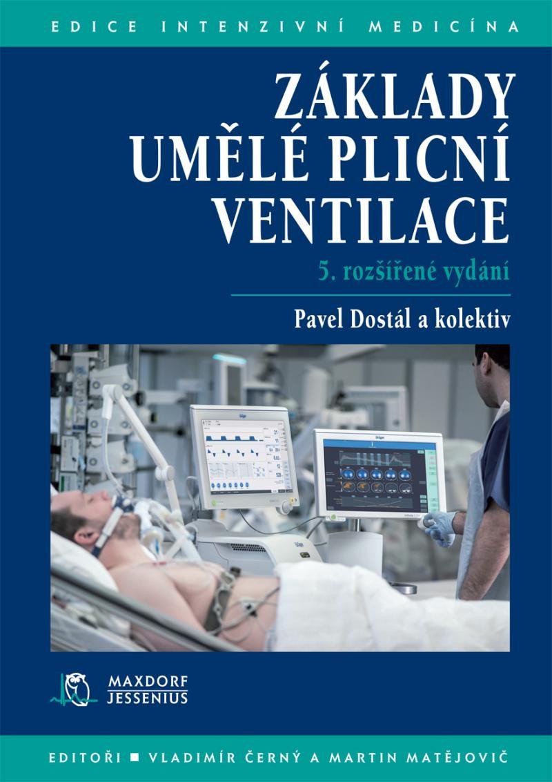 Könyv Základy umělé plicní ventilace Pavel Dostál