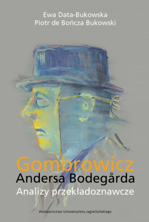 Boek Gombrowicz Andersa Bodegarda Data-Bukowska Ewa