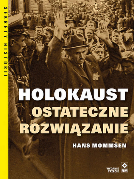 Knjiga Holokaust Ostateczne rozwiązanie Mommsen Hans