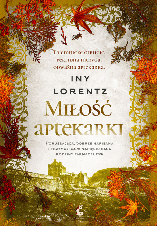 Knjiga Miłość aptekarki Lorentz Iny