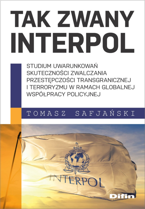 Buch Tak zwany Interpol Safjański Tomasz