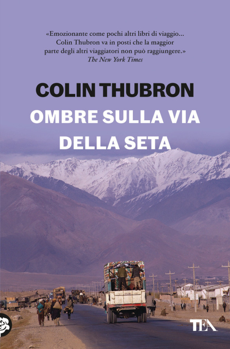 Книга Ombre sulla Via della seta Colin Thubron