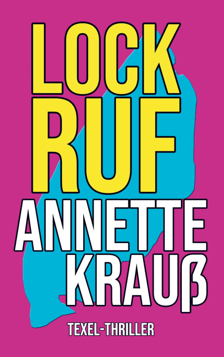 Knjiga Lockruf Annette Krauß