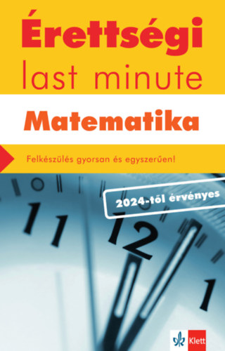 Book Érettségi Last minute - Matematika Kiss Géza