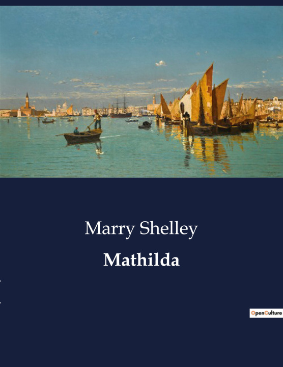 Knjiga MATHILDA SHELLEY MARRY