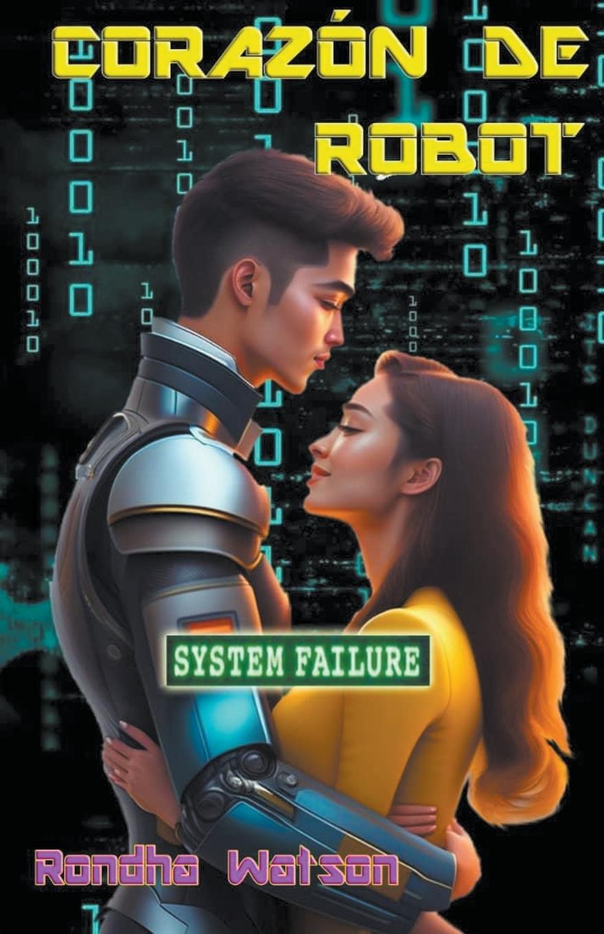 Buch Corazón de Robot Rondha Watson