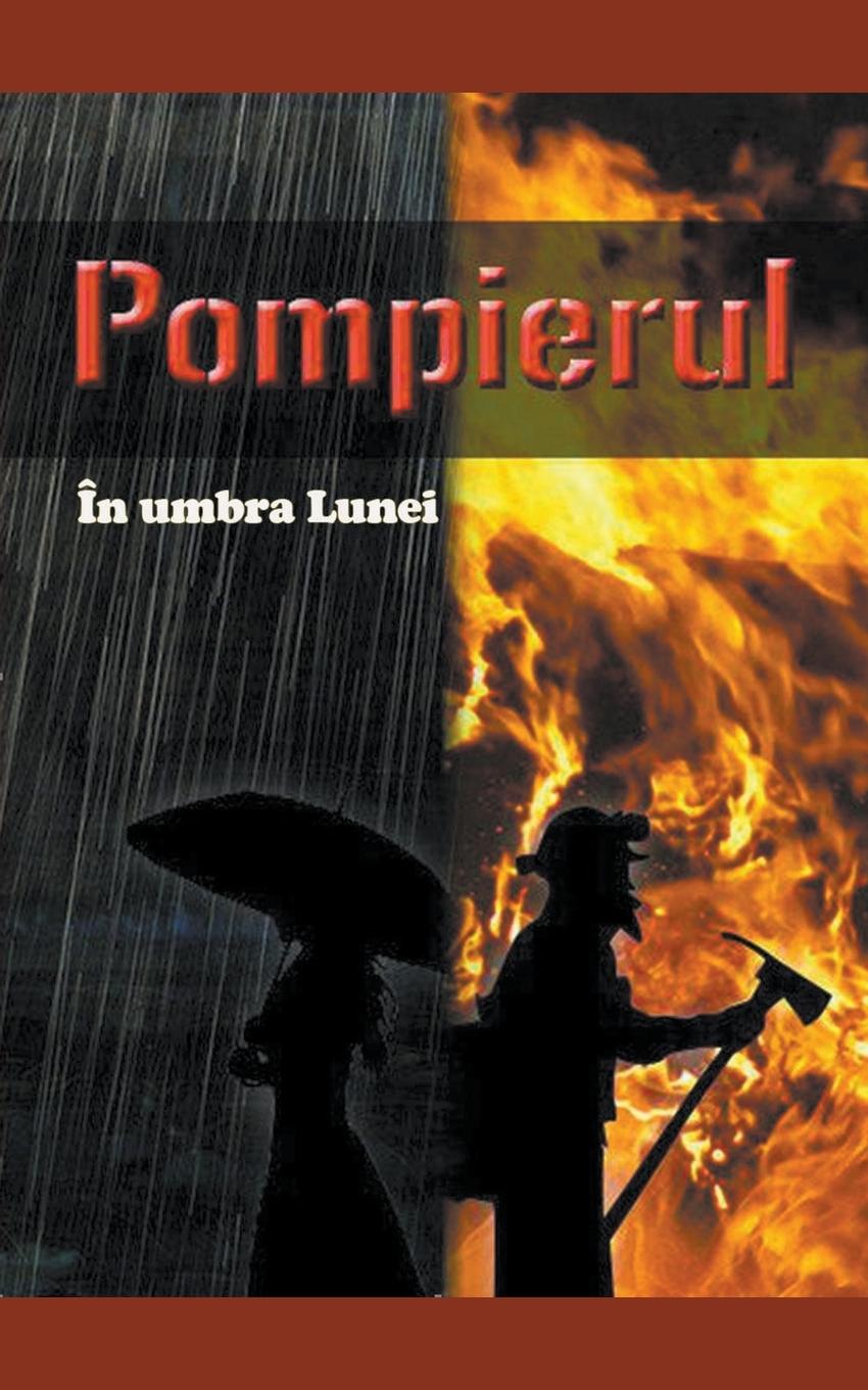 Knjiga Pompierul Arhi Ametcea