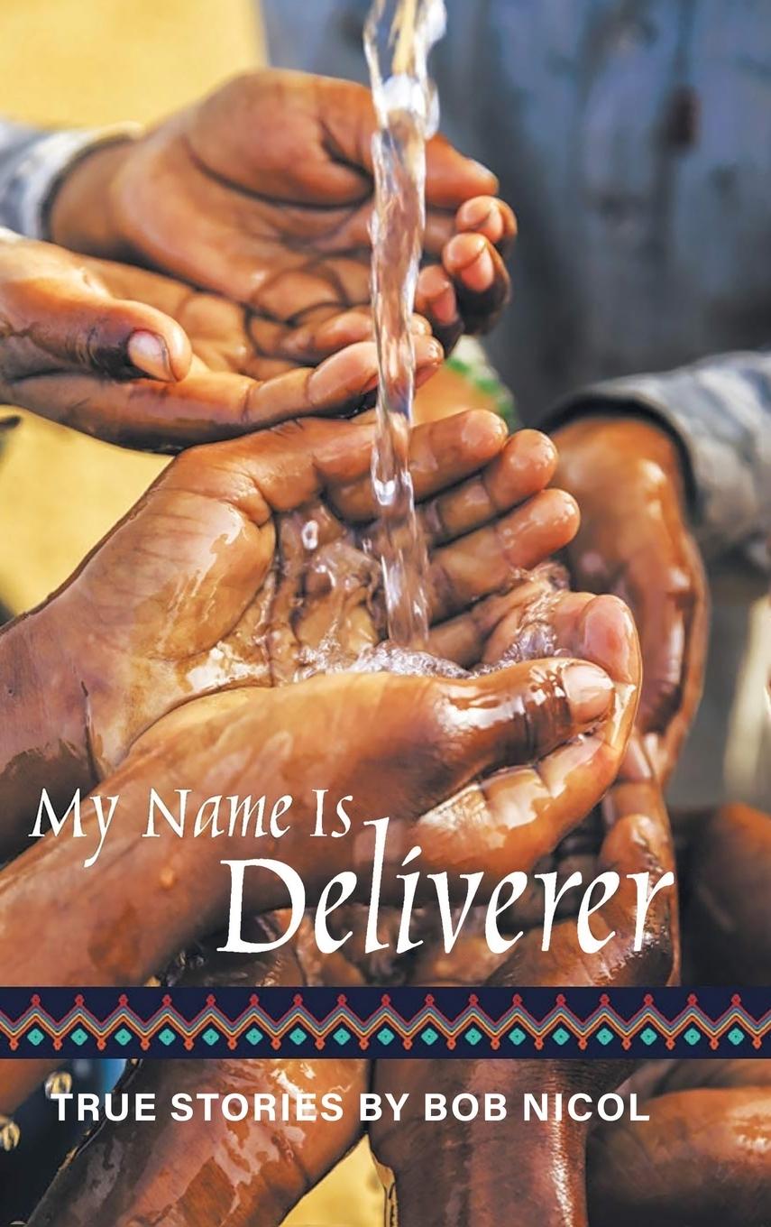 Könyv My Name Is Deliverer 