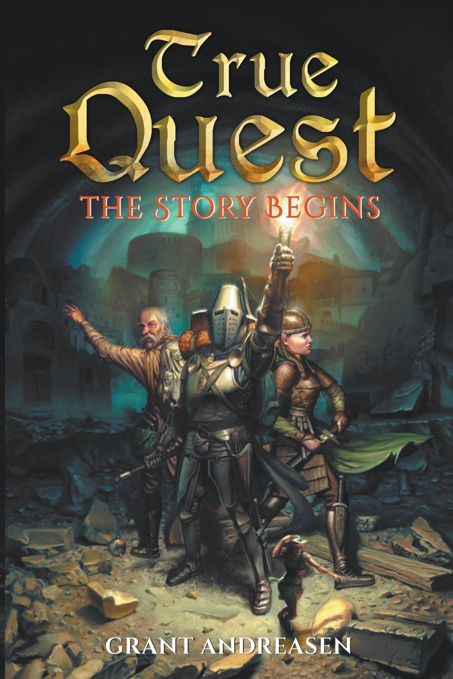 Knjiga True Quest Grant Andreasen