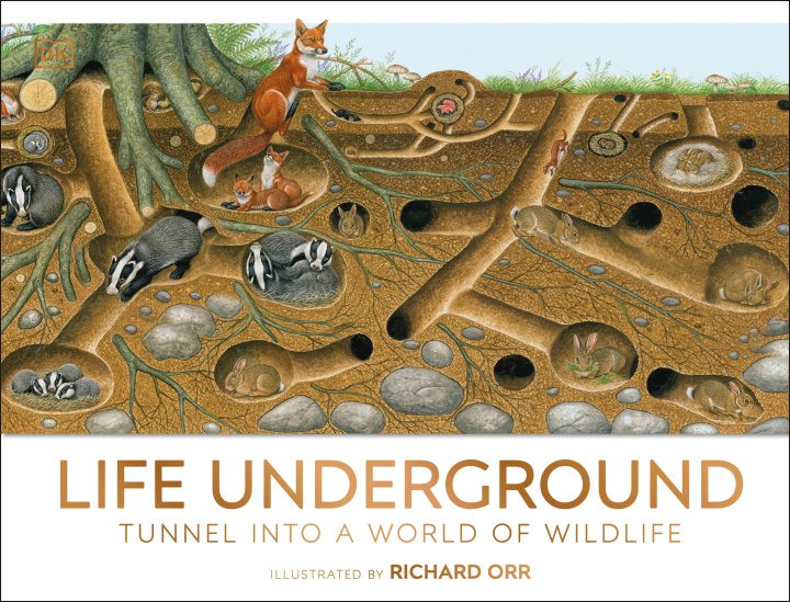 Книга Life Underground Richard Orr