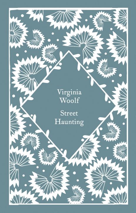Kniha Street Haunting Virginia Woolf