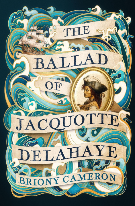 Buch Ballad of Jacquotte Delahaye Briony Cameron