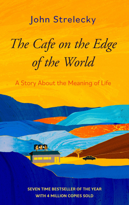 Kniha Cafe on the Edge of the World John P. Strelecky