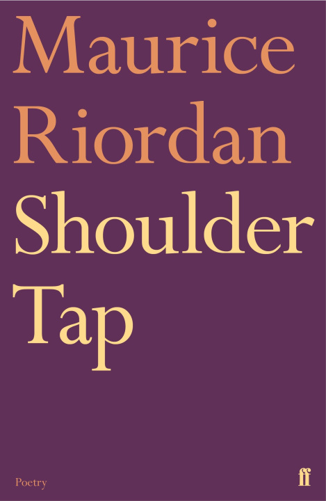 Knjiga Shoulder Tap Maurice Riordan