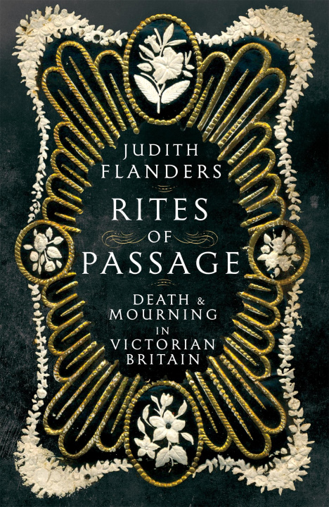 Livre Rites of Passage Judith Flanders