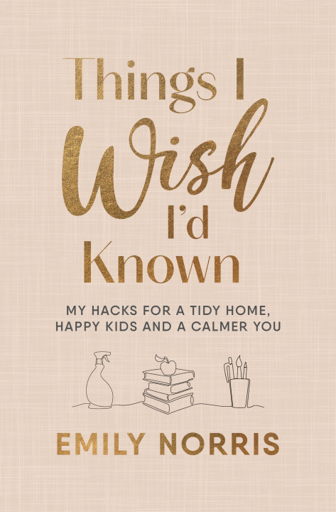 Kniha Things I Wish I'd Known Emily Norris