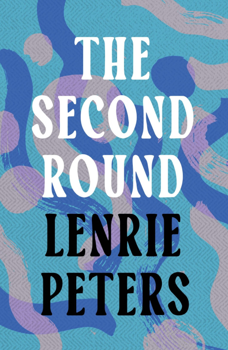 Knjiga Second Round Peters Lenrie Peters