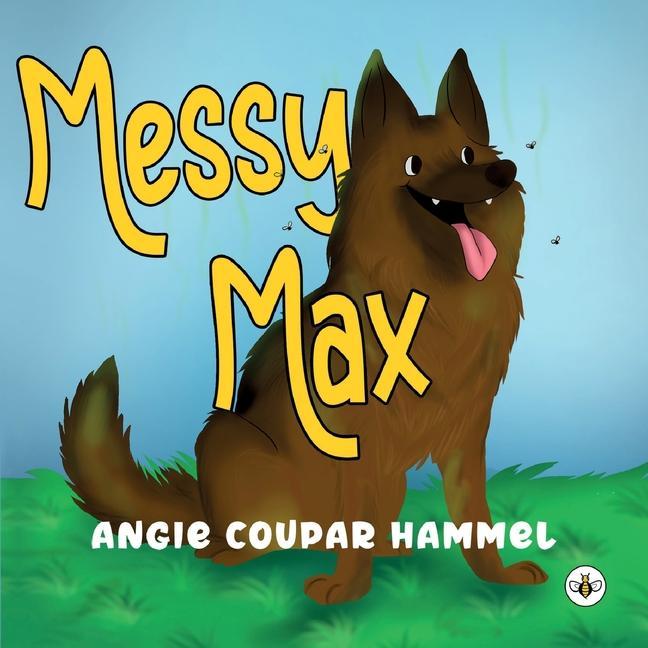 Knjiga Messy Max Angie Coupar Hammel