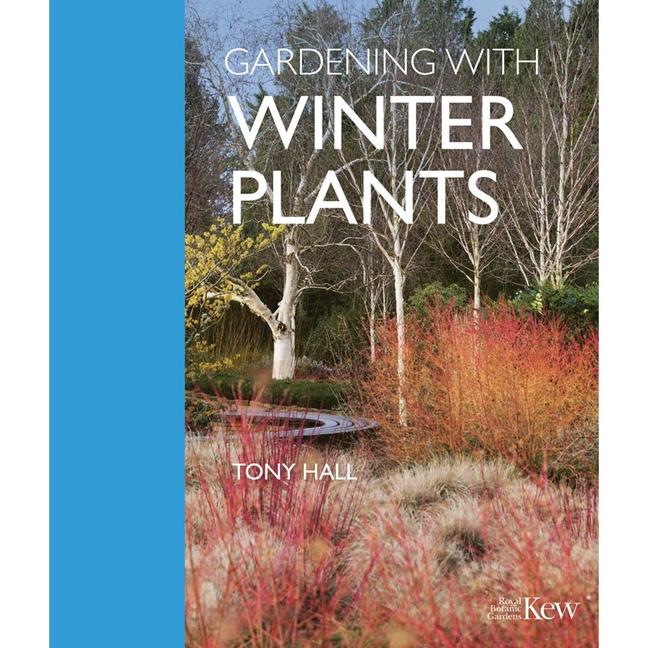 Könyv Gardening with Winter Plants Tony Hall