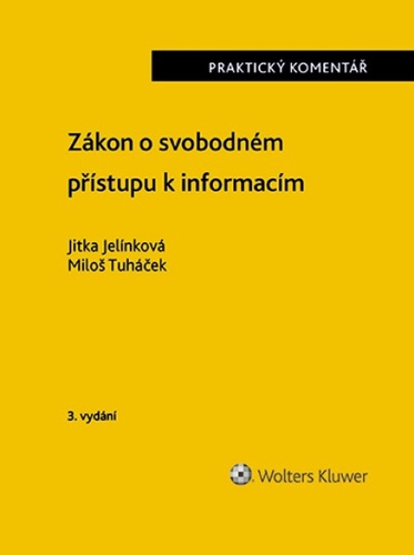 Книга Zákon o svobodném přístupu k informacím Jitka Jelínková