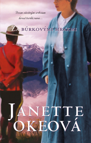 Book Za búrkovými mrakmi Janette Okeová
