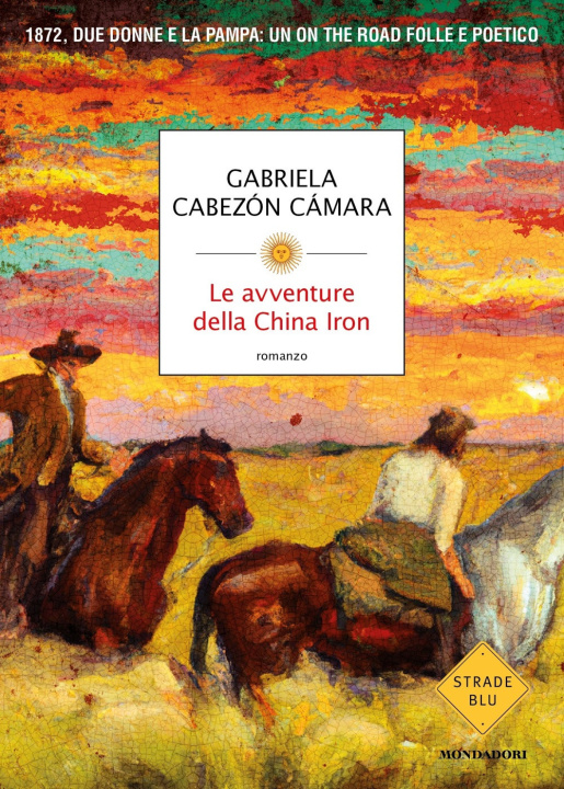 Könyv avventure della China Iron Gabriela Cabezón Cámara