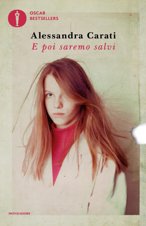 Kniha E poi saremo salvi Alessandra Carati