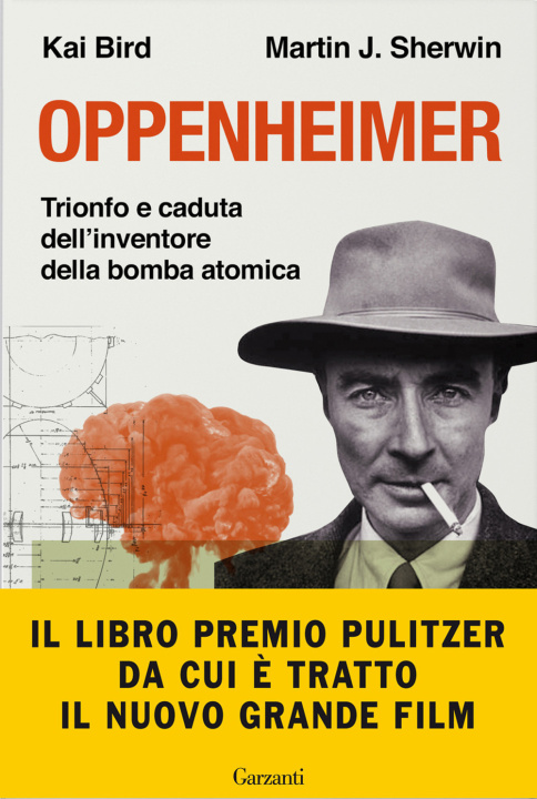 Knjiga Oppenheimer. Trionfo e caduta dell'inventore della bomba atomica Kai Bird
