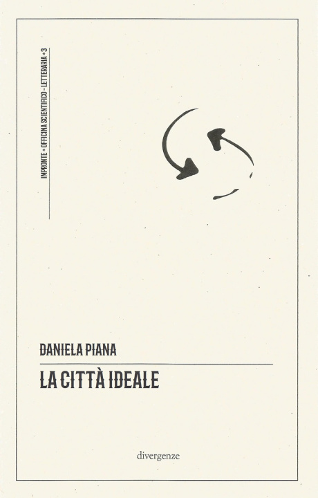 Knjiga città ideale Daniela Piana
