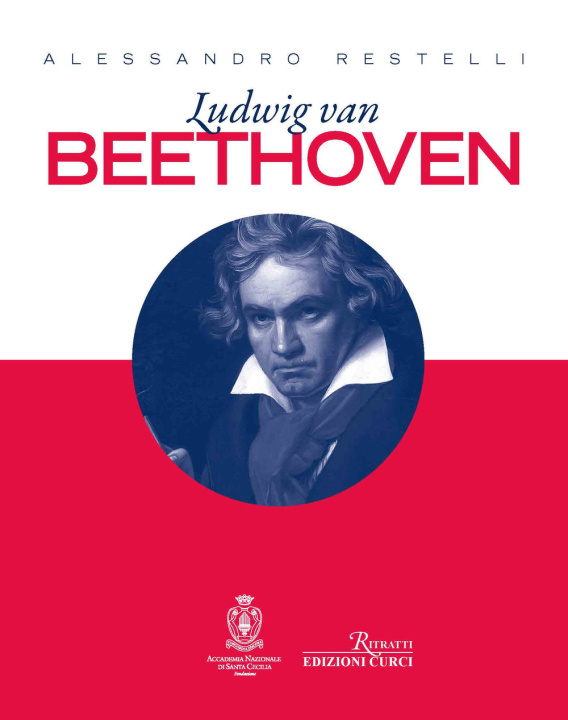 Kniha Ludwig Van Beethoven Alessandro Restelli