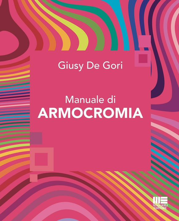 Книга Manuale di armocromia Giusy De Gori