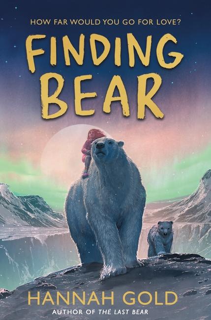 Knjiga Finding Bear Gold