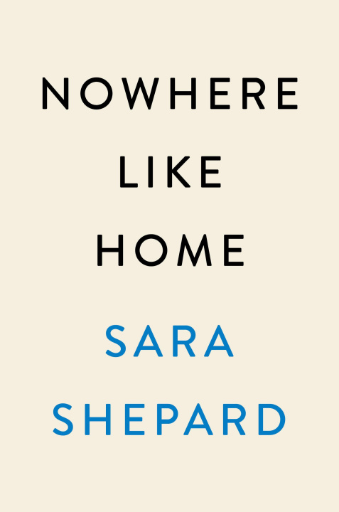 Livre Nowhere Like Home 