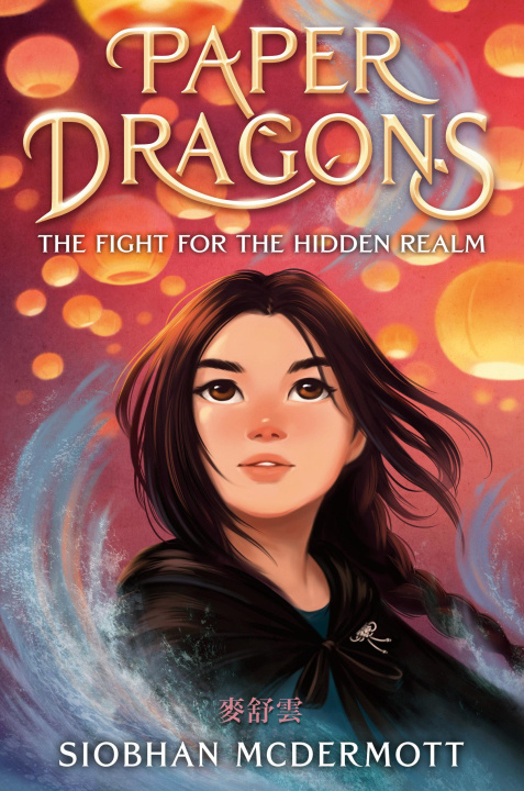 Book Paper Dragons: The Fight for the Hidden Realm 