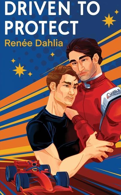 Knjiga Driven To Protect Renee Dahlia