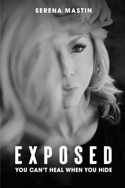 Book EXPOSED Serena D Mastin