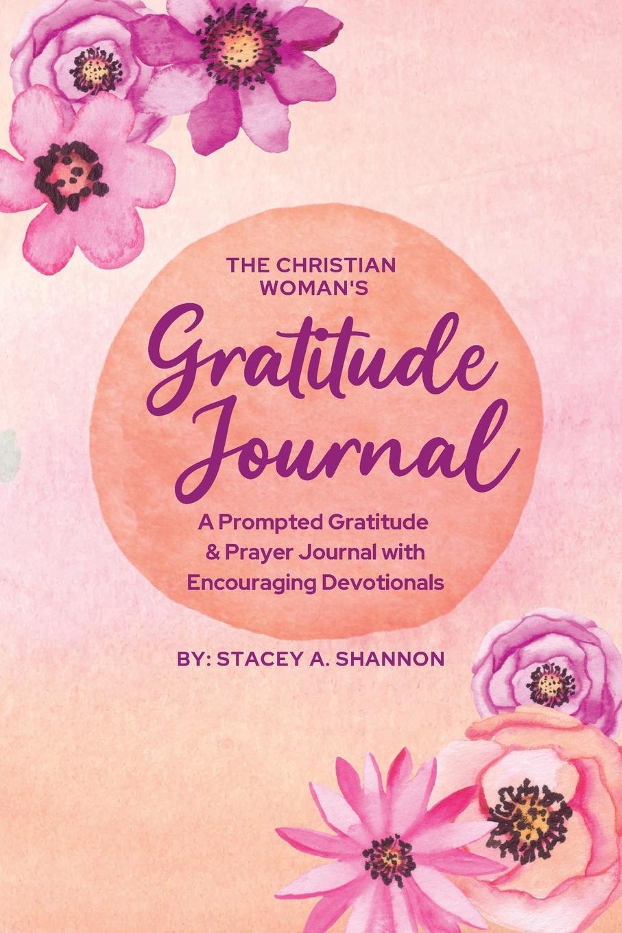 Carte The Christian Woman's Gratitude Journal 