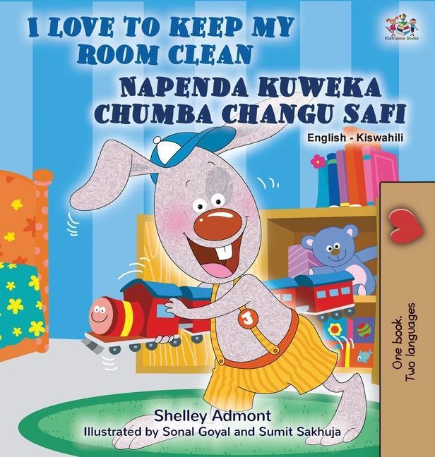 Buch I Love to Keep My Room Clean (English Swahili Bilingual Book for Kids) Kidkiddos Books