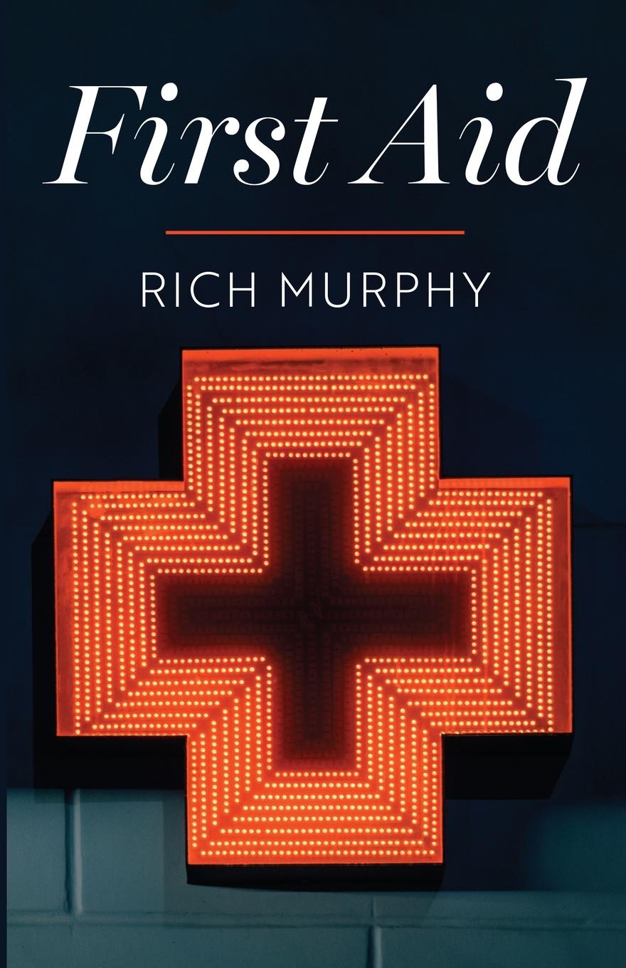 Book First Aid Rich Murphy