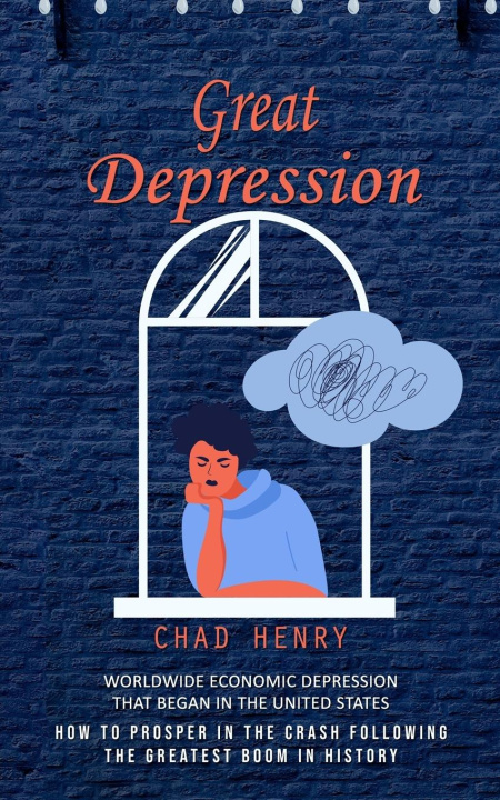 Livro Great Depression Chad Henry